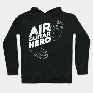 Air Guitar Hero Hoodie